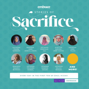 Stories of Sacrifice: Dhul Hijjah Reminders