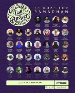 “Call On Me, I Will Answer” – 30 Duʿās’ For Ramadhan