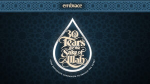 30 Tears for the Sake of Allah – Your Ramadhan Companion to Awaken the Heart