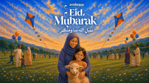 Eid Mubarak from Embrace